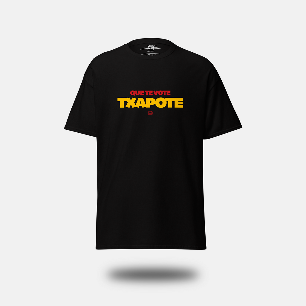 Camiseta "Que Te Vote Txapote"