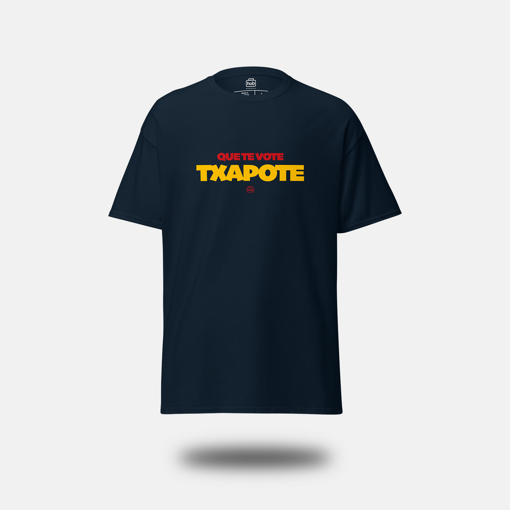 Camiseta "Que Te Vote Txapote"